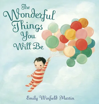 The Wonderful Things You Will Be book cover
